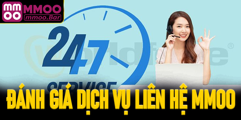 Đánh giá dịch vụ liên hệ MMOO của thành viên
