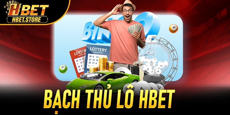 Bạch Thủ Lô Hbet