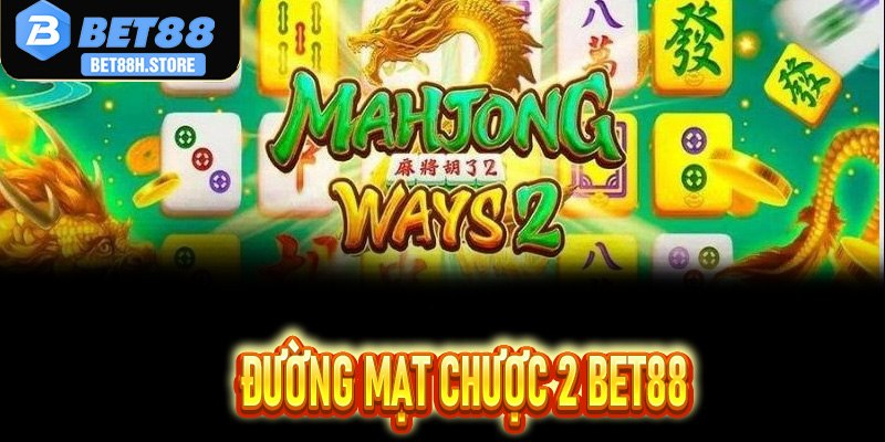 Đường Mạt Chược 2